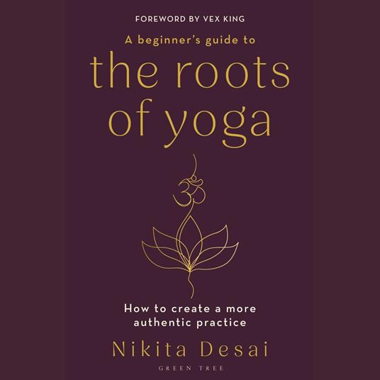 A Beginner's Guide to the Roots of Yoga