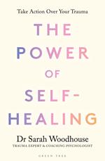 The Power of Self-Healing