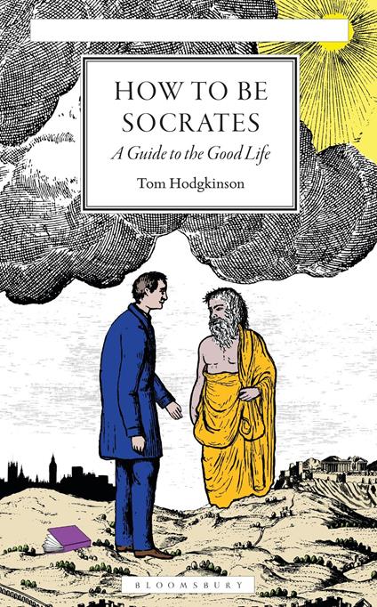 How To Be Socrates