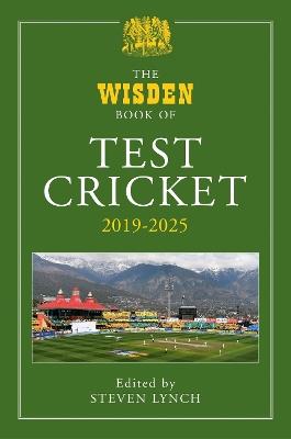 The Wisden Book of Test Cricket 2019–2025 - cover
