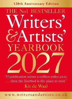 Writers' & Artists' Yearbook 2027: The best advice on how to write and get published - cover