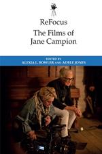 Refocus: the Films of Jane Campion