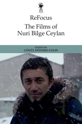 ReFocus: The Films of Nuri Bilge Ceylan - cover
