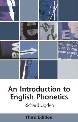 An Introduction to English Phonetics - Richard Ogden - cover