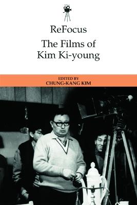 Refocus: The Films of Kim Ki-Young - cover