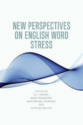New Perspectives on English Word Stress - cover