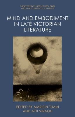 Mind and Embodiment in Late Victorian Literature - cover