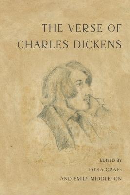 The Verse of Charles Dickens - Charles Dickens - cover
