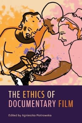 The Ethics of Documentary Film - cover