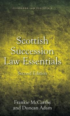 Succession Law Essentials: 2nd Edition - Frankie McCarthy,Duncan Adam - cover