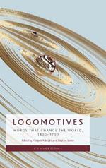 Logomotives: Words That Change the World, 14001700