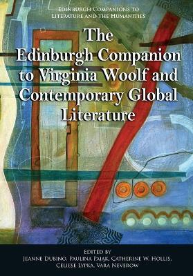 The Edinburgh Companion to Virginia Woolf and Contemporary Global Literature - cover