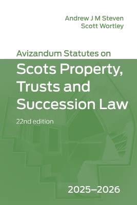 Avizandum Statutes on Scots Property, Trusts and Succession Law: 2025-2026, 22nd edition - cover