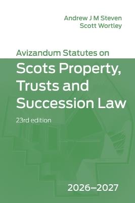 Avizandum Statutes on Scots Property, Trusts and Succession Law: 2026-2027, 23rd edition - cover