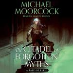 The Citadel of Forgotten Myths