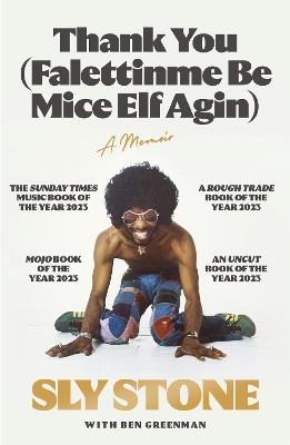 Thank You (Falettinme Be Mice Elf Agin): The Sunday Times Music Book of the Year - Sly Stone - cover
