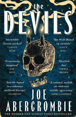 The Devils: The epic fantasy sensation – prepare for a wickedly dark and twisted adventure - Joe Abercrombie - cover