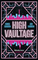 High Vaultage: The Sunday Times bestselling scifi mystery perfect for fans of Terry Pratchett