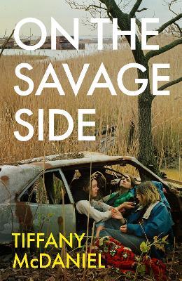 On the Savage Side - Tiffany McDaniel - cover