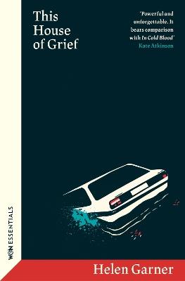 This House of Grief - Helen Garner - cover