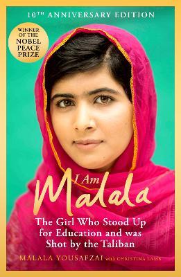 I Am Malala: The Girl Who Stood Up for Education and was Shot by the Taliban - Malala Yousafzai,Christina Lamb - cover