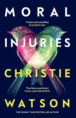 Moral Injuries - Christie Watson - cover