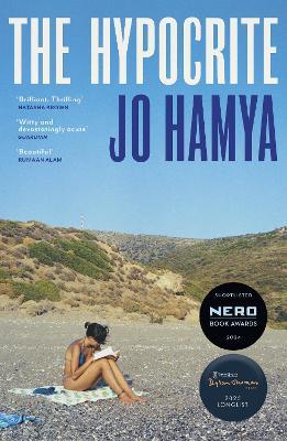 The Hypocrite: Shortlisted for the Nero Book Awards 2024 and longlisted for the Dylan Thomas Prize 2025 - Jo Hamya - cover