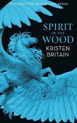 Spirit of the Wood - Kristen Britain - cover