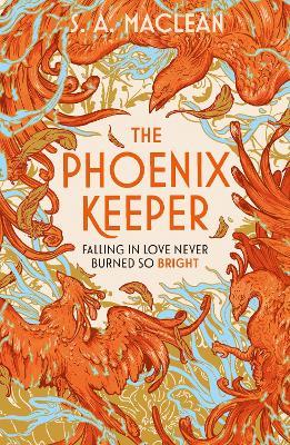 The Phoenix Keeper: The instant Sunday Times bestselling cozy fantasy sensation - S. A. MacLean - cover