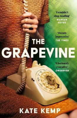 The Grapevine: 'I absolutely couldn't stop reading, it took me hostage' Marian Keyes - Kate Kemp - cover