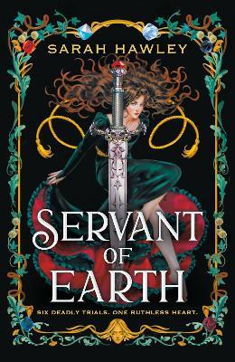 Servant of Earth: Your new dark romantasy obsession perfect for fans of Sarah J Maas and Carissa Broadbent - Sarah Hawley - cover