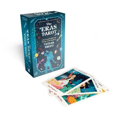 The Eras Tarot: A Deck and Guidebook Tribute to the Magic of Taylor Swift (Unofficial and Unauthorized) - cover