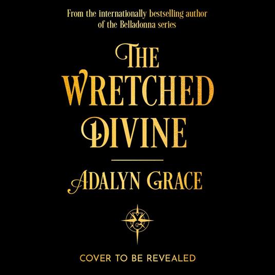 The Wretched Divine