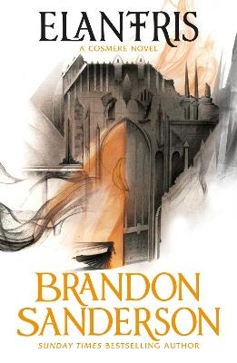 Elantris: A Cosmere Novel - Brandon Sanderson - cover