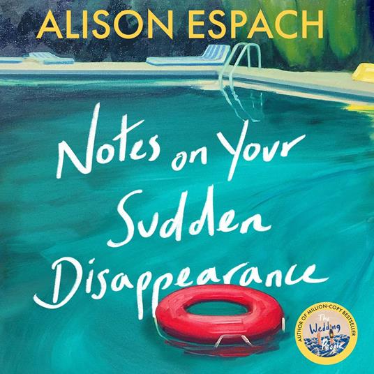 Notes on Your Sudden Disappearance