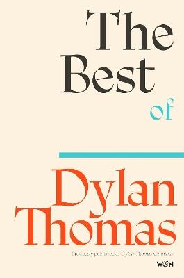 The Best of Dylan Thomas - Dylan Thomas - cover