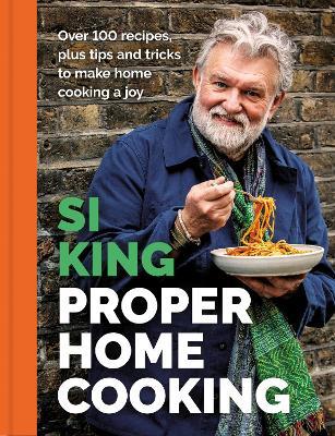 Proper Home Cooking - Si King - cover