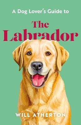 The Labrador - Will Atherton - cover