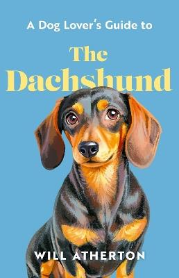 The Dachshund - Will Atherton - cover