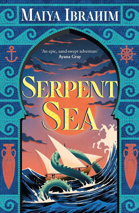 Serpent Sea - Maiya Ibrahim - ebook