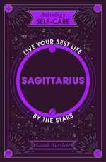 Astrology Self-Care: Sagittarius