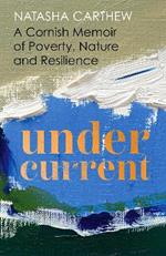 Undercurrent: shortlisted for the Nero Book Awards 2023