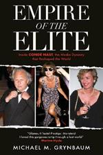 Empire of the Elite: Inside Condé Nast, the media dynasty that reshaped the world