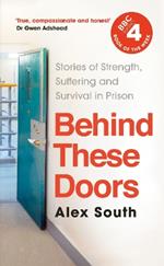 Behind these Doors: As heard on Radio 4 Book of the Week