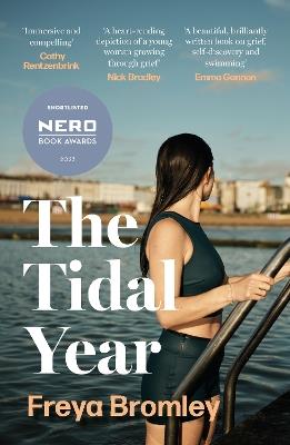 The Tidal Year: shortlisted for the Nero Book Awards 2023 - Freya Bromley - cover