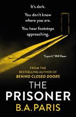 The Prisoner: The tension is electric in this new psychological drama from the author of Behind Closed Doors