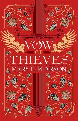 Vow of Thieves: the sensational young adult fantasy from a New York Times bestselling author - Mary E. Pearson - cover