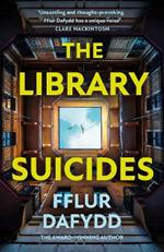 The Library Suicides: the most captivating locked-room psychological thriller of 2023 from the award-winning author