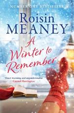 A Winter to Remember: A cosy, festive page-turner from the bestselling author of It's That Time of Year
