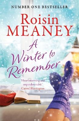 A Winter to Remember: A cosy, festive page-turner from the bestselling author of It's That Time of Year - Roisin Meaney - cover